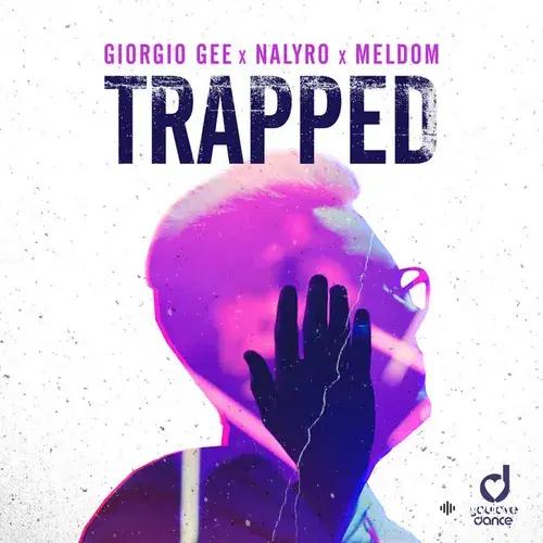 Giorgio Gee-Nalyro -Meldom  - Trapped