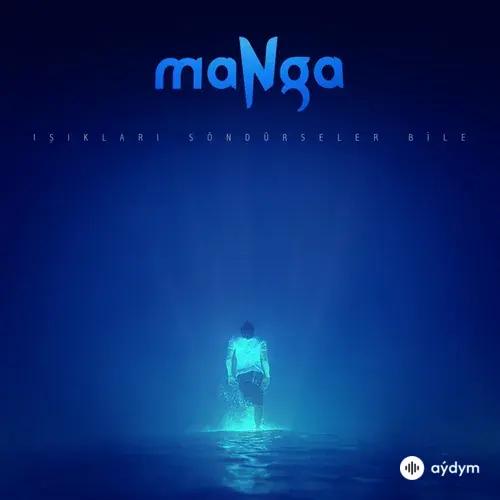 Manga - Işıkları Söndürseler Bile