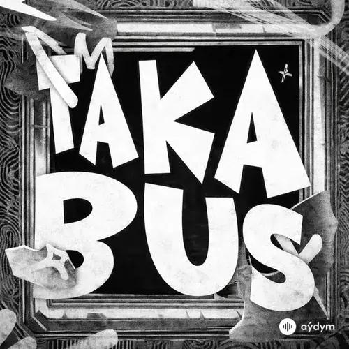 Swanzyy-Zeraith-FAMELAS-DJ SERIES - Taka Bus