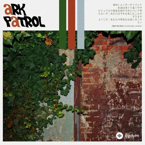 Ark Patrol - Myrmidon