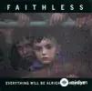 Faithless  - One