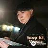 Aygün Beyler - Küçələrə Su Səpmişəm - Live