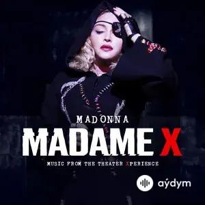 Madame X - Music From The Theater Xperience (Live)
