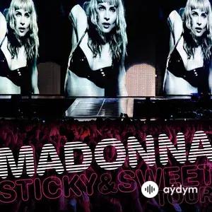 Sticky & Sweet Tour