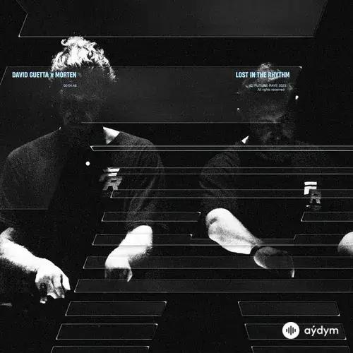 David Guetta-Morten  - Lost In The Rhythm