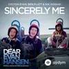 Colton Ryan-Ben Platt-Nik Dodani - Sincerely Me - From The “Dear Evan Hansen” Original Motion Picture Soundtrack