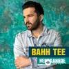 Bahh Tee - Курортный роман
