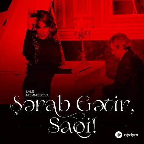 Şərab Gətir, Saqi!
