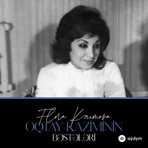 Oqtay Kazıminin Bəstələri