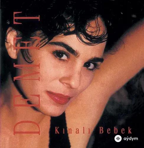 Demet Sağıroğlu - Kinali Bebek