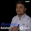 Balabey -Gulaga-Cavid - Nese Var Sende Nese