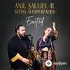 Anıl  Şallıel-Sevda Elekberzade - Intro
