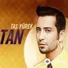 Tan  Taşçı - Taksi