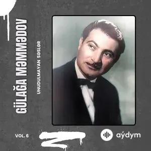 Unudulmayan Səslər, Vol. 6