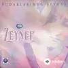 Zeynep  - Hadi Hadi