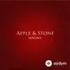 Apple & Stone - Bloom