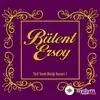Bülent  Ersoy - Yusuf Paşa'nın Segah Peşrevi