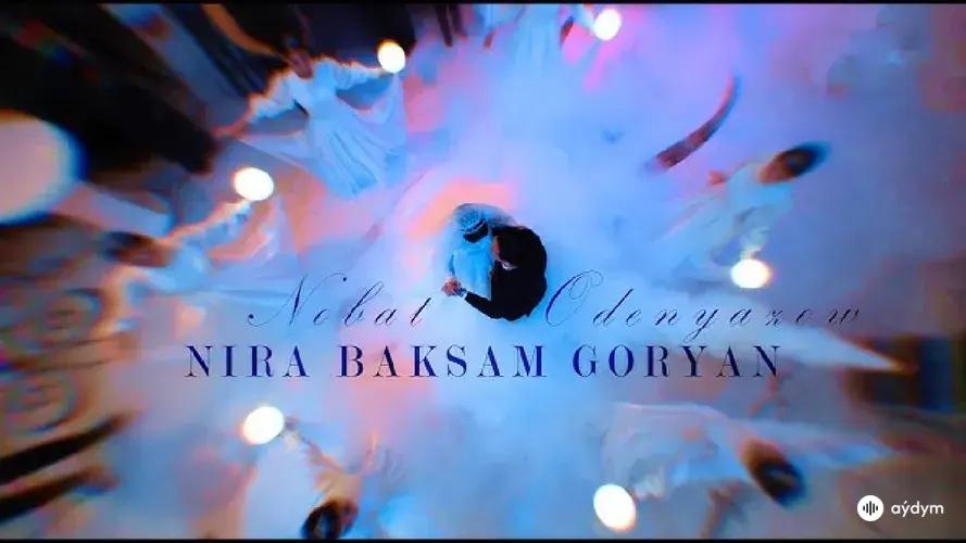 Nirä Baksam Görýän (Allanazar & Ayna)