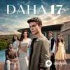 Daha 17 - Daha 17 Jenerik Dizi Müziği