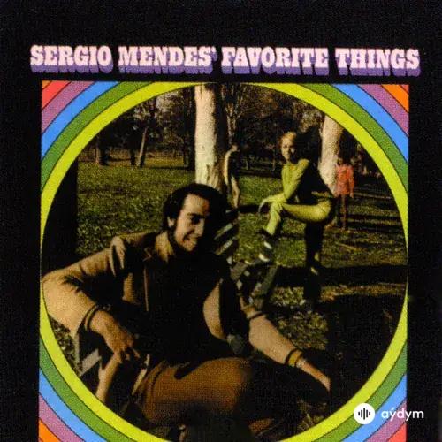 Sérgio Mendes' Favorite Things