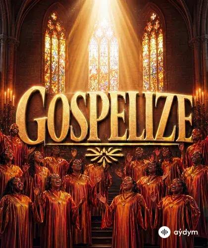 Gospelize
