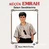 Emrah - Sen Sev, Ben de Seveyim