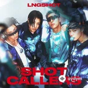 SHOT CALLERS