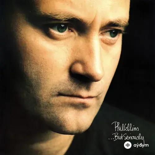 Phil Collins - Another Day in Paradise - 2016 Remaster