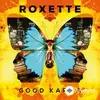 Roxette - Why Dontcha?