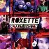 Roxette - Way Out