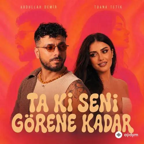 Tuana  Tetik-Abdullah Demir - Beni Al