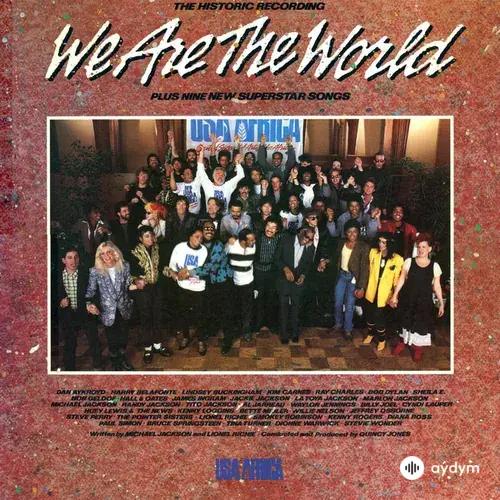 U.S.A. For Africa - We Are The World