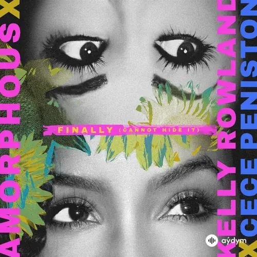 Amorphous-Kelly Rowland-CeCe Peniston - Finally (Cannot Hide It)