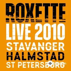 Roxette - 7Twenty7 - Live in Halmstad 2010