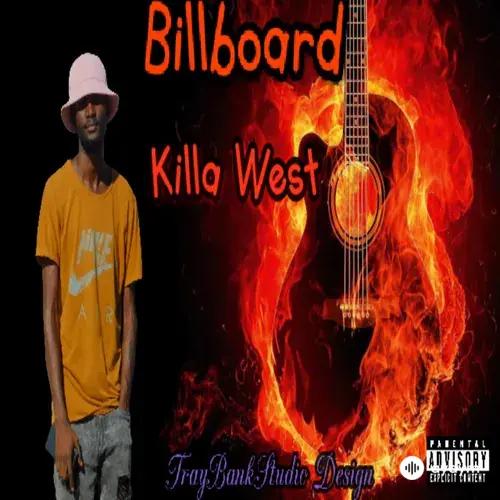Killa West - Billboard