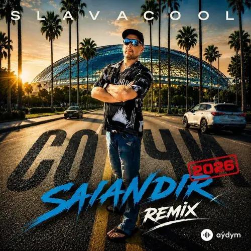 Slavacool-Saiandir  - Сочи (Remix 2026)