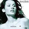 Deniz Seki - Zor Mu?
