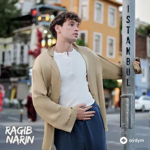 Ragib Narin - İstanbul