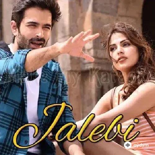 Jalebi (Original Motion Picture Soundtrack)