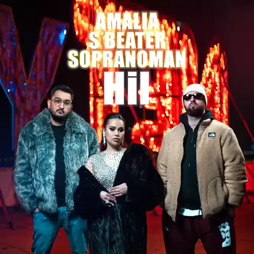 Hil - & Amalia & Soprano Man