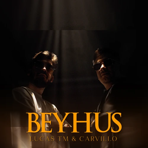 Lucas - Beýhuş - & Carvillo