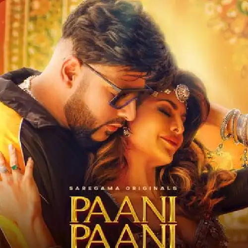 Paani Paani - Badshah & Aastha Gill