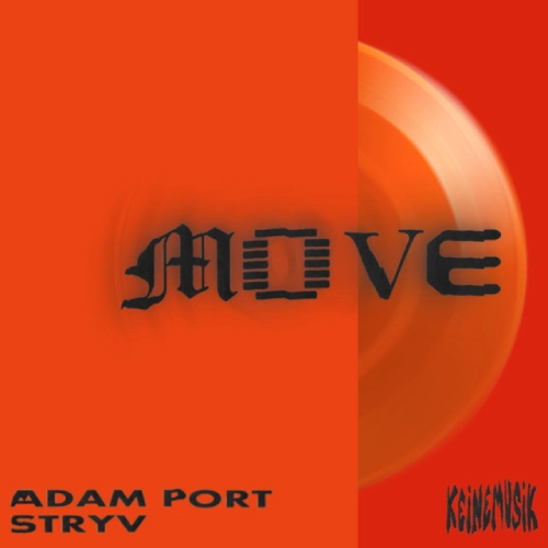 Move - & Adam & Stryv & Keinemusic