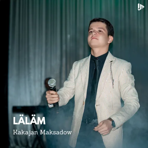 Läläm (Toý Version) - Kakajan Maksadow