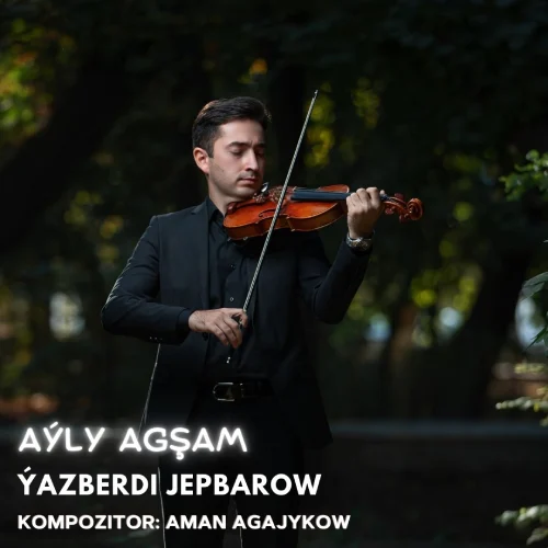Aýly Agşam (Türkmen Tango, Aman Agajykow) - Ýazberdi Jepbarow