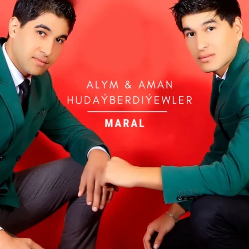 Maral - Alym & Aman Hudaýberdiýewler
