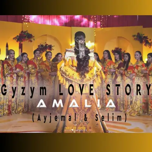 Gyzym (Love Story) - Amalia Zehin