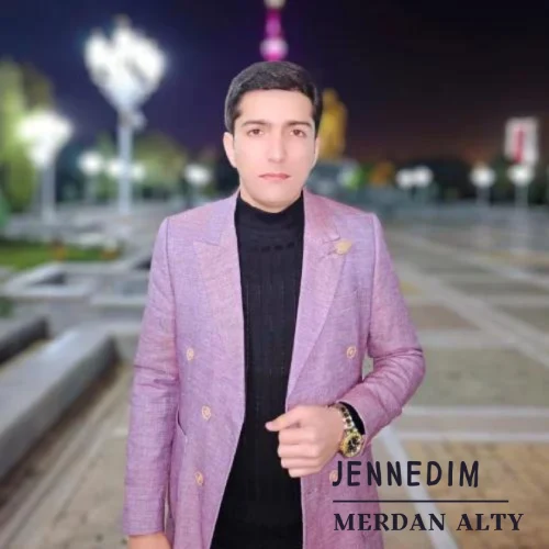 Jennedim (Janly Ses) - Merdan Alty