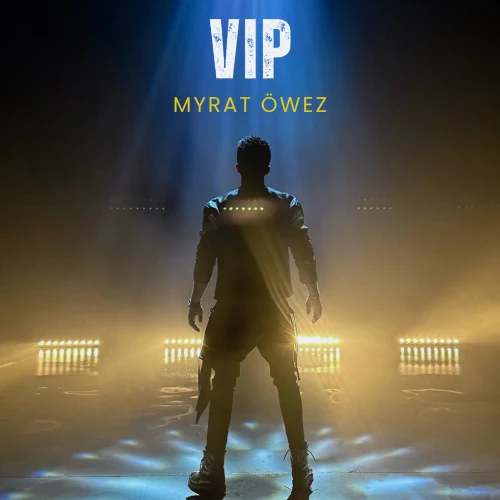 VIP - Myrat Öwez