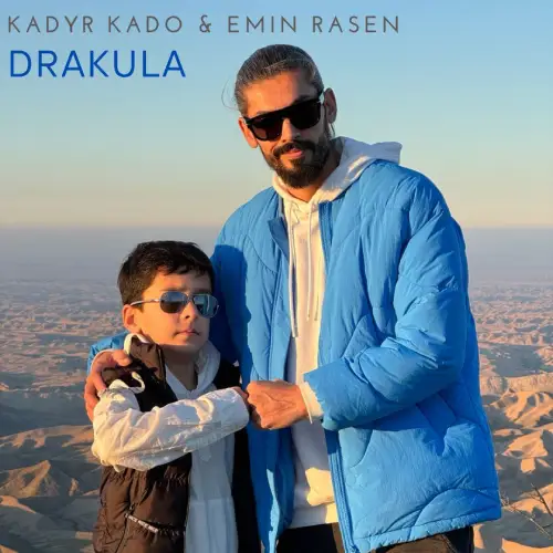 Drakula - Kadyr Kado & Emin Rasen